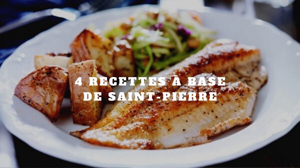 recette à base de saint pierre